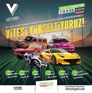 Otomobil ve motosiklet tutkunlarını buluşturan V Weekend Motoring başlıyor